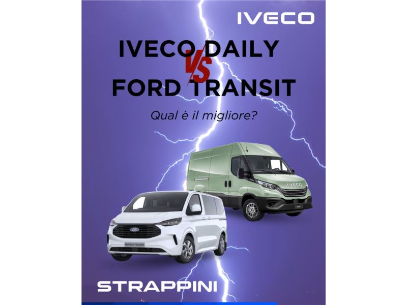 IVECO Daily vs Ford Transit: Qual è il veicolo ideale per te?