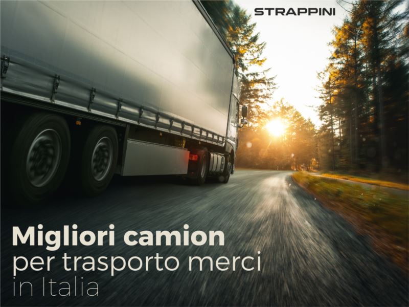 I Migliori Camion per il Trasporto Merci Pesanti in Italia: Guida alla Scelta